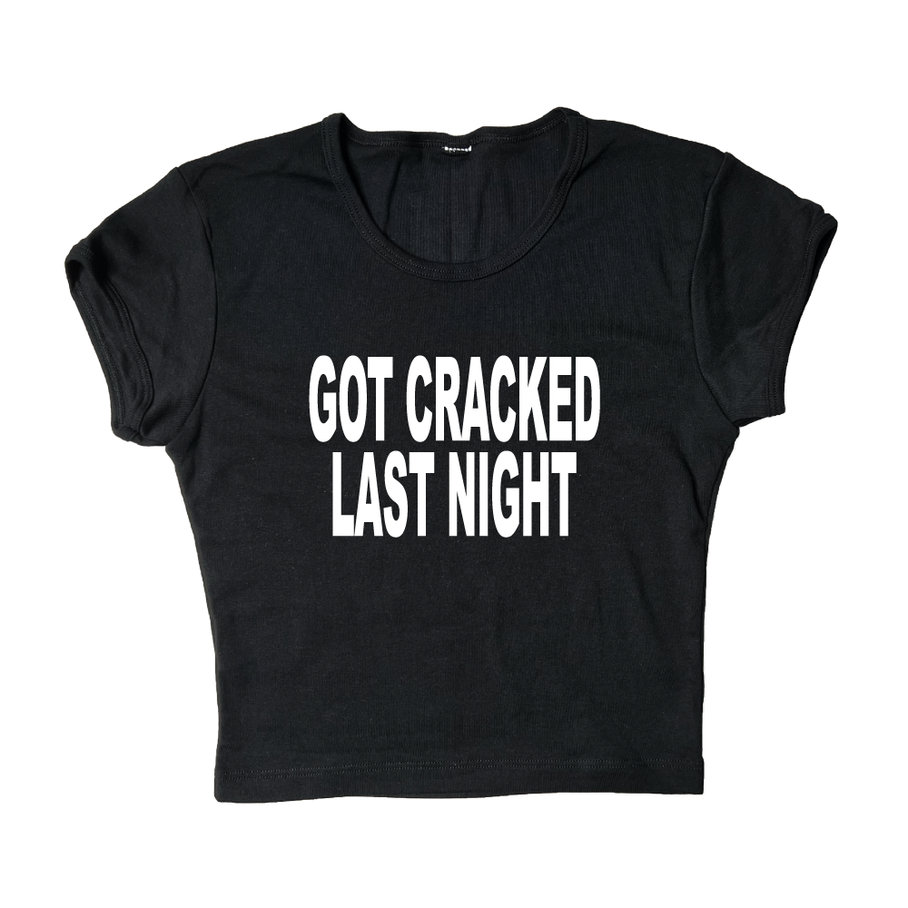 Got Cracked Last Night Crop Top