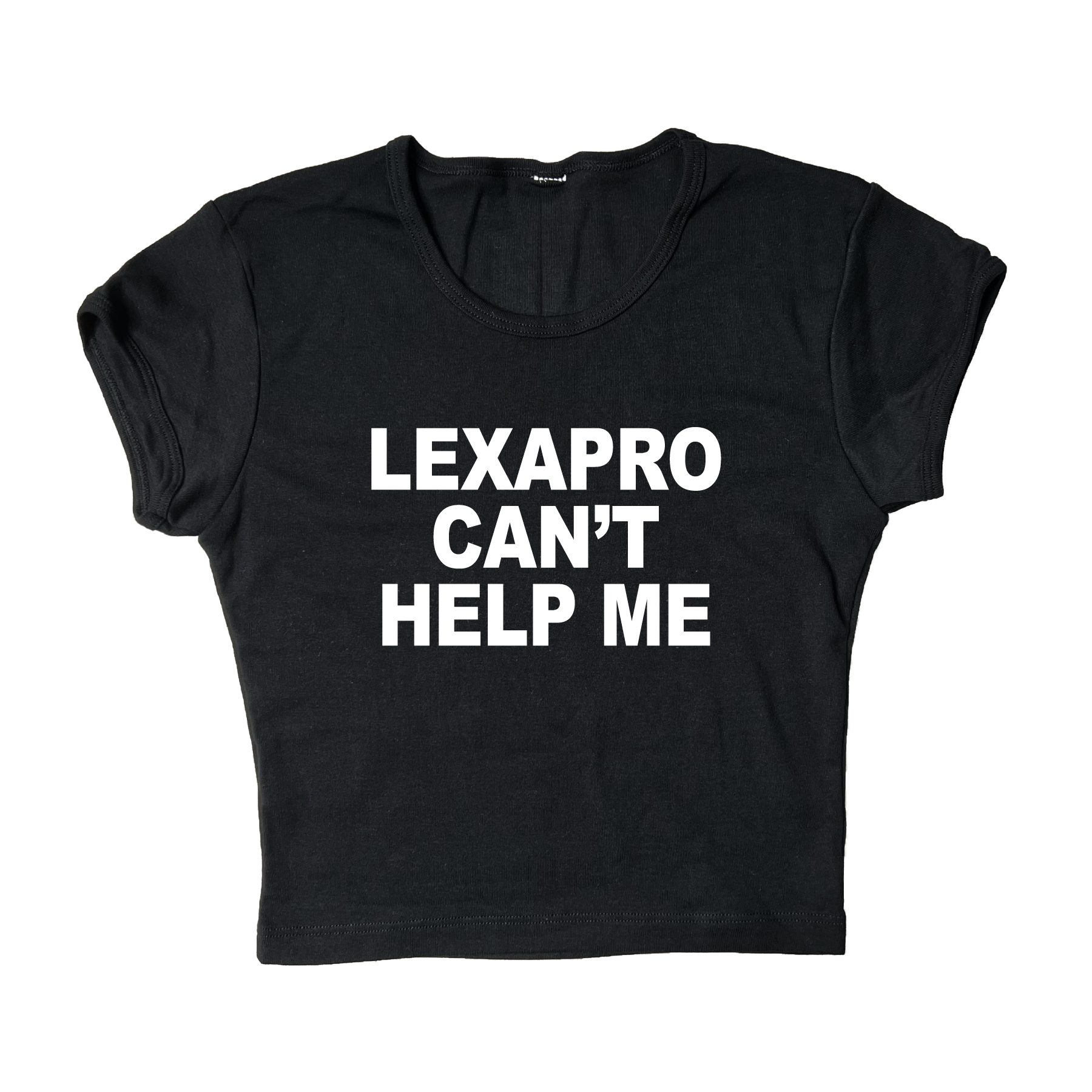 Lexapro Can't Help Me Crop Top